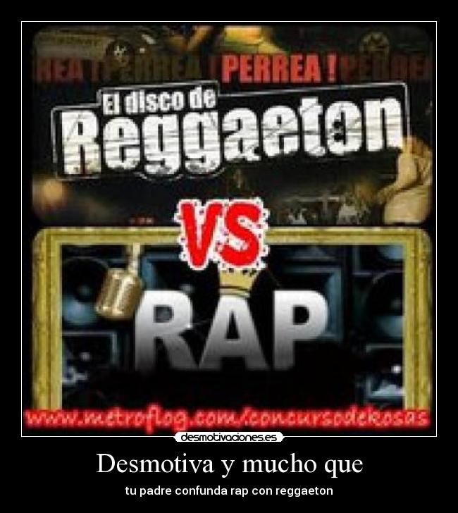 Desmotiva y mucho que - 