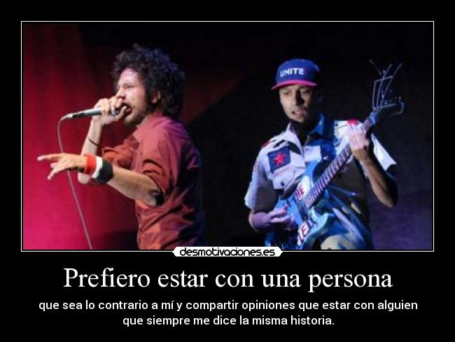 Prefiero estar con una persona -