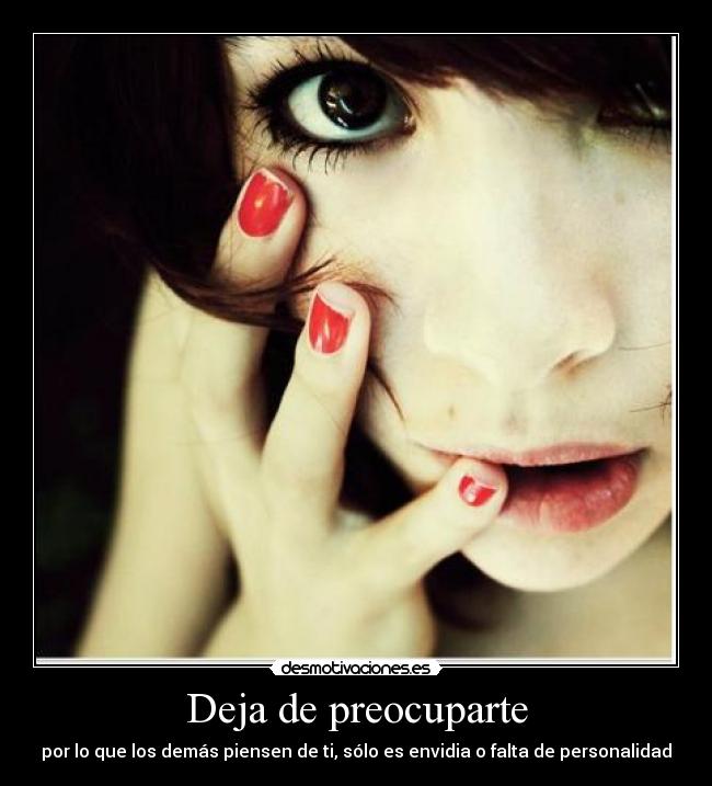 Deja de preocuparte - 