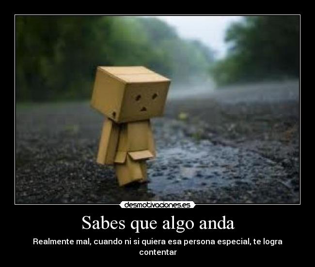 carteles algo anda realmente mal desmotivaciones