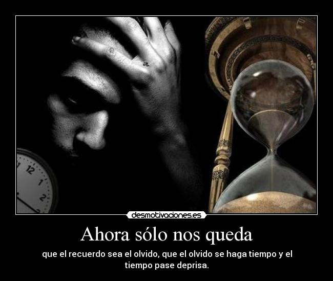 Ahora sólo nos queda - 