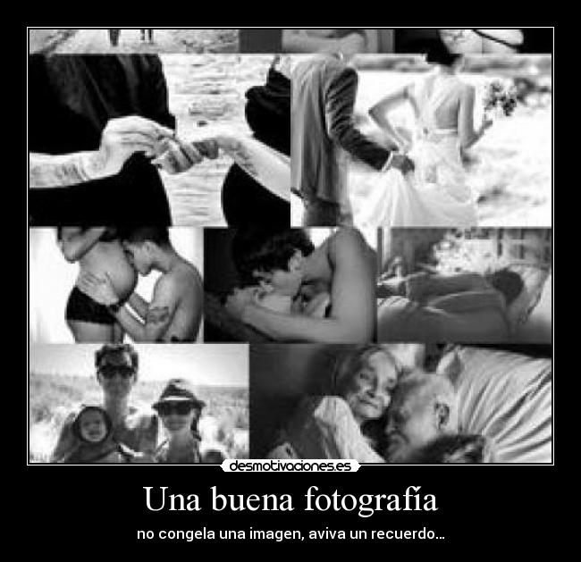 Una buena fotografía -