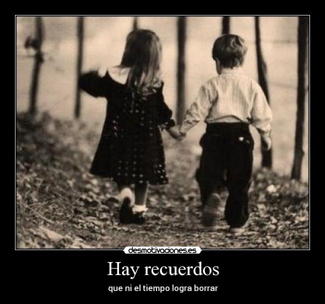 carteles recuerdos momentos inolvidables lado amo desmotivaciones