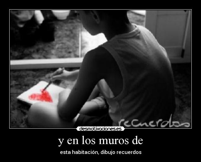 y en los muros de - 