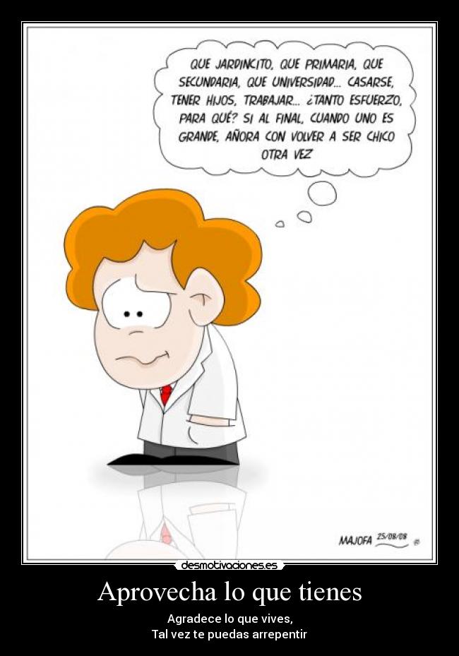 Aprovecha lo que tienes - 