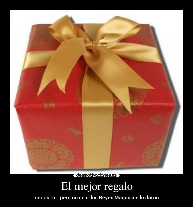 El mejor regalo -