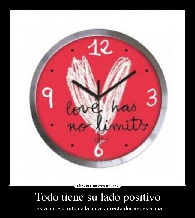 Todo tiene su lado positivo - 