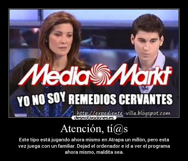 Atención, tí@s -