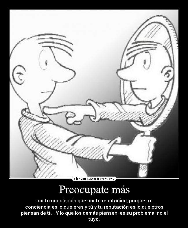 Preocupate más -