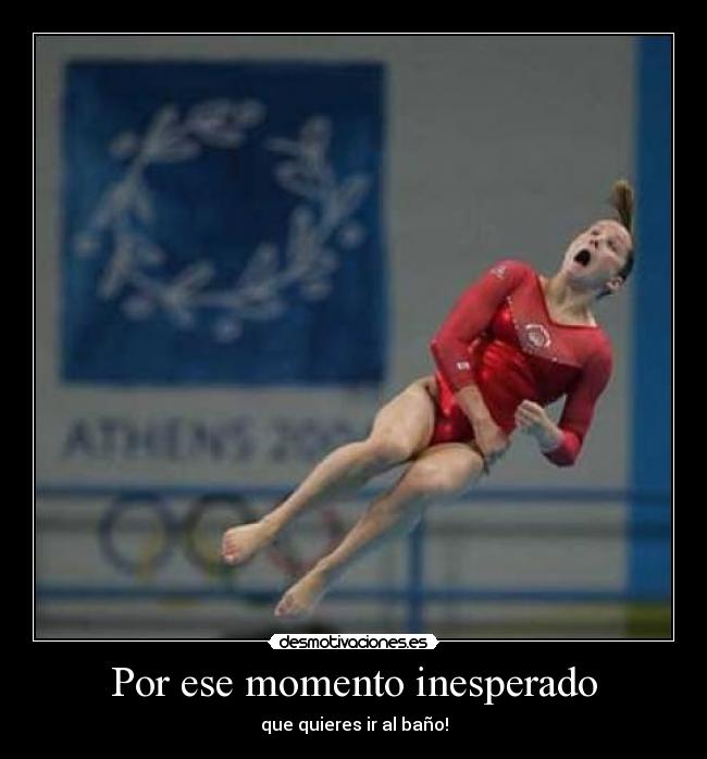 Por ese momento inesperado -