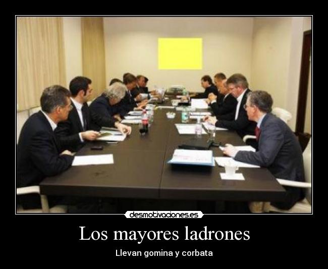Los mayores ladrones -