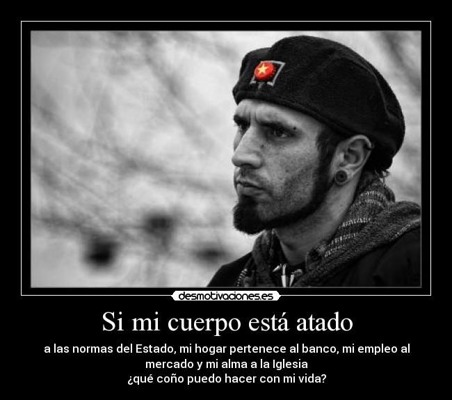 carteles nart que puedo hacer con vida tengo libertad desmotivaciones