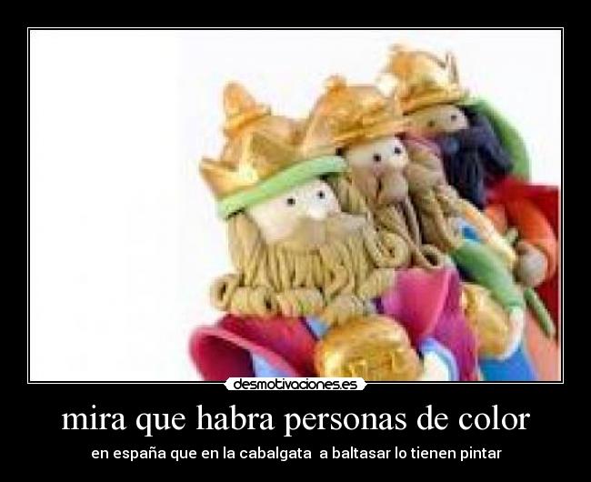 mira que habra personas de color -