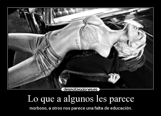 Lo que a algunos les parece -