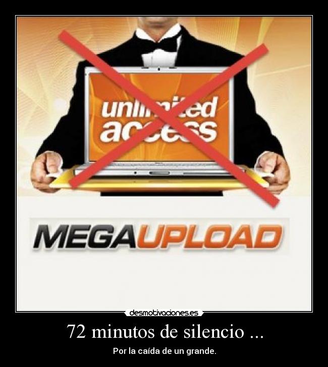 carteles silencio megaupload desmotivaciones