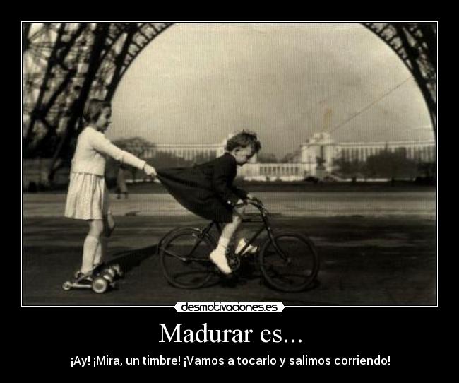 Madurar es... - 