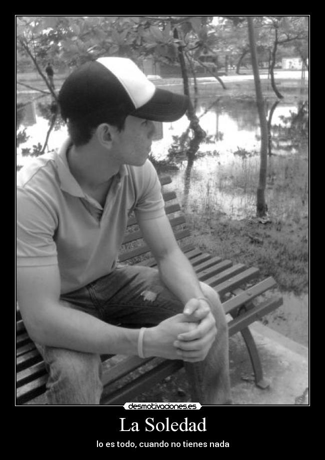 carteles soledad que colocar aca desmotivaciones