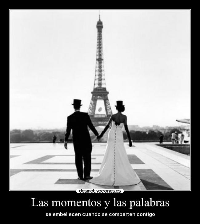 Las momentos y las palabras -