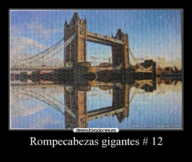 Rompecabezas gigantes # 12 - 