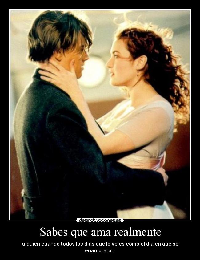 Sabes que ama realmente -
