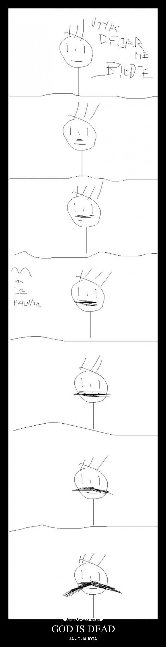 GOD IS DEAD - JA JO JAJOTA