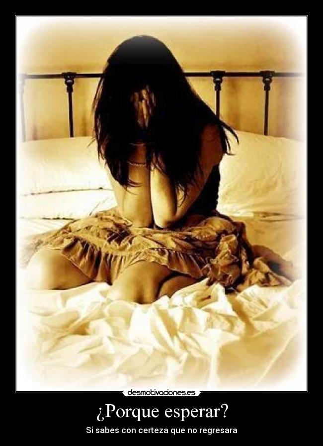 ¿Porque esperar? - 