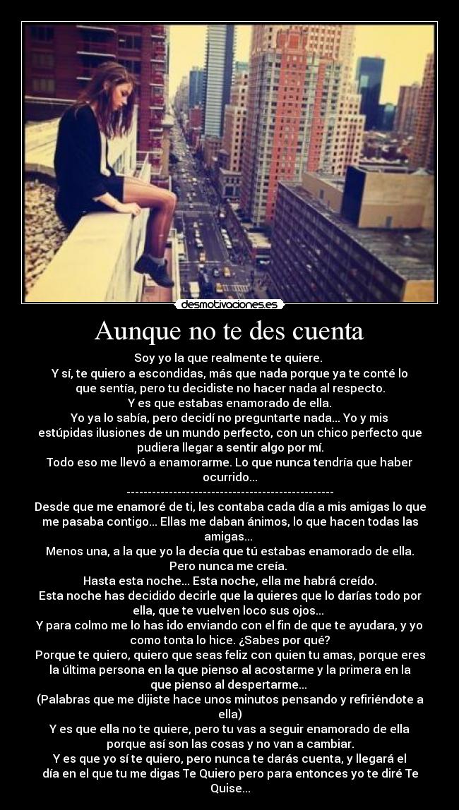 Aunque no te des cuenta -