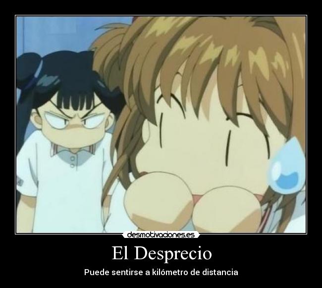 El Desprecio -
