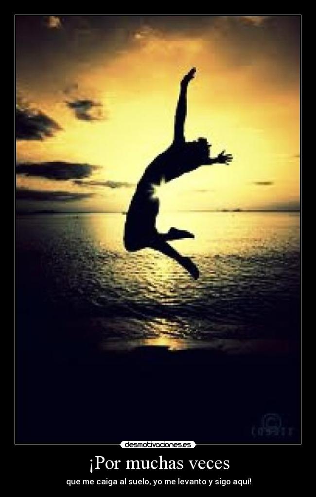 ¡Por muchas veces - 