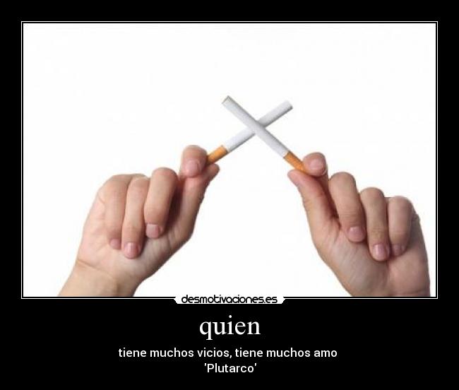 quien -