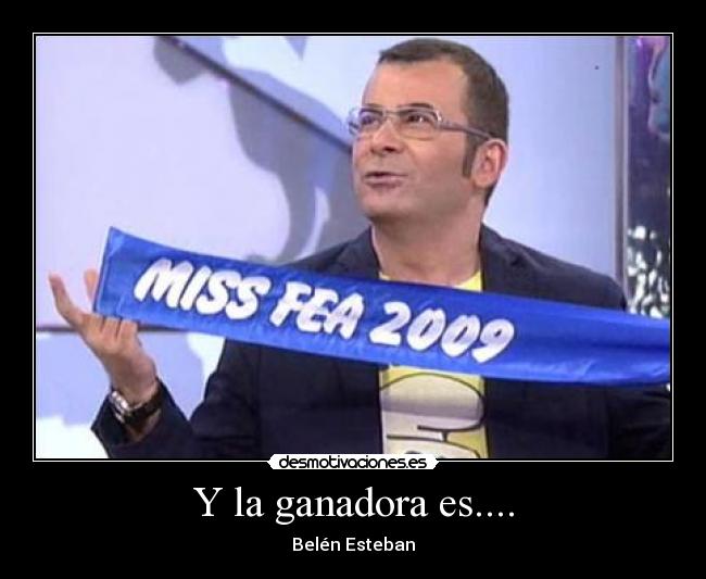 Y la ganadora es.... - Belén Esteban