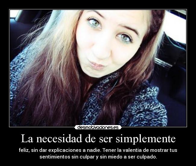 La necesidad de ser simplemente - 