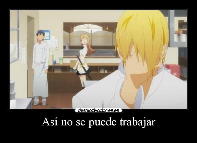 Así no se puede trabajar - 