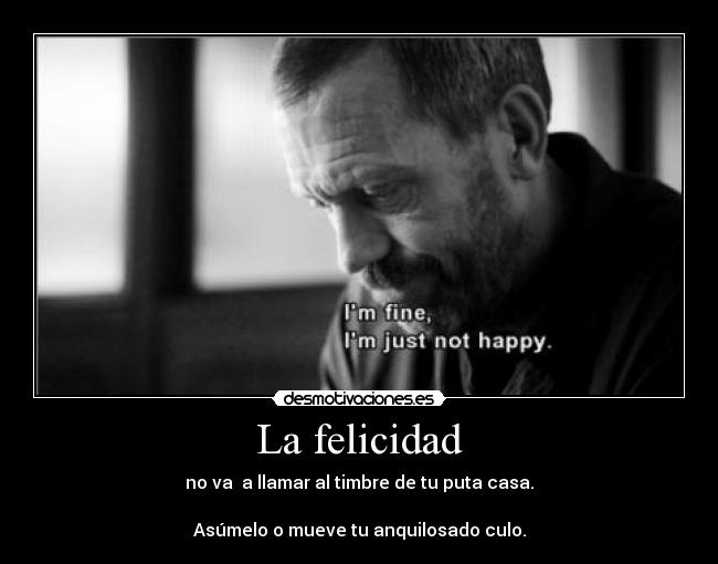 La felicidad -