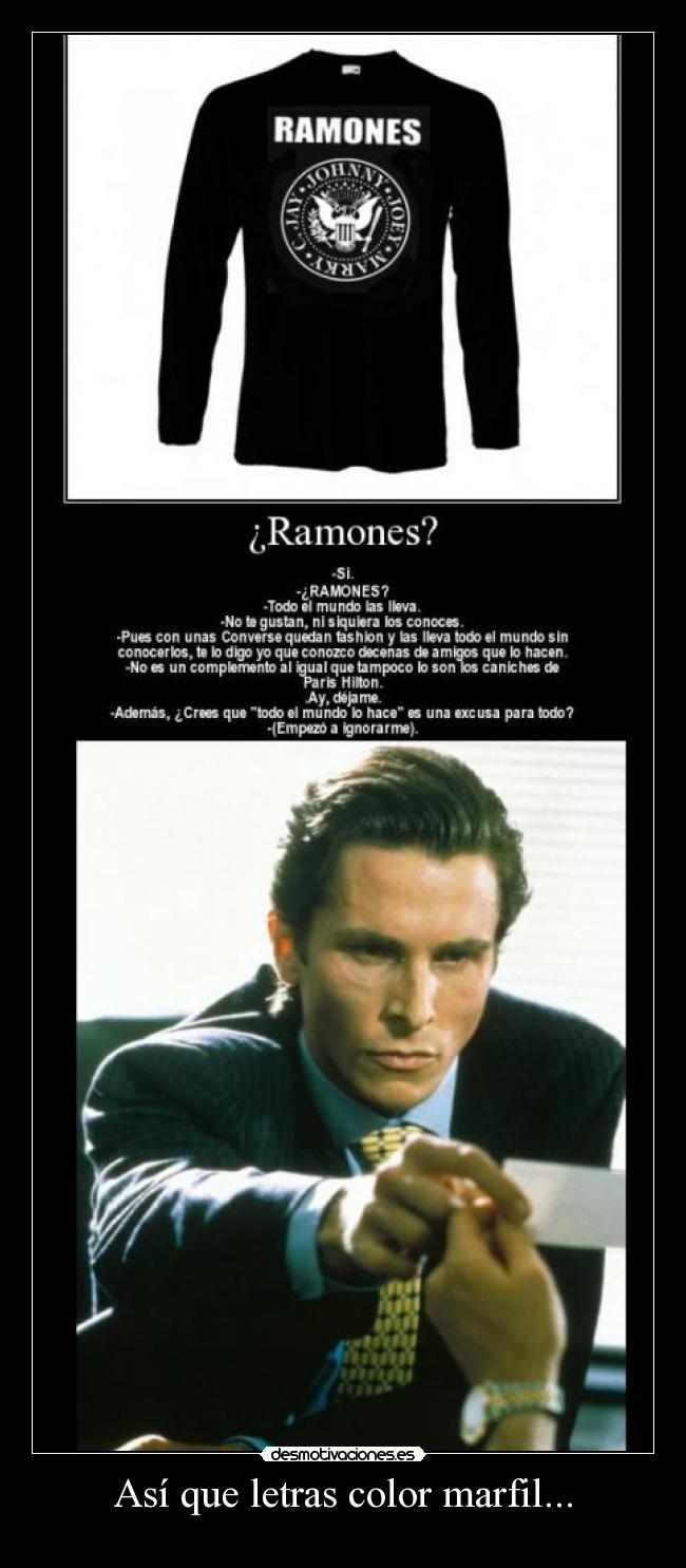 carteles letra blanca marfil camiseta ramones hipster fashion moda american psycho christian bale desmotivaciones