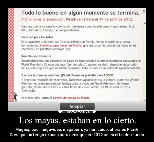 Los mayas, estaban en lo cierto. - 