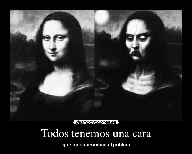 Todos tenemos una cara -