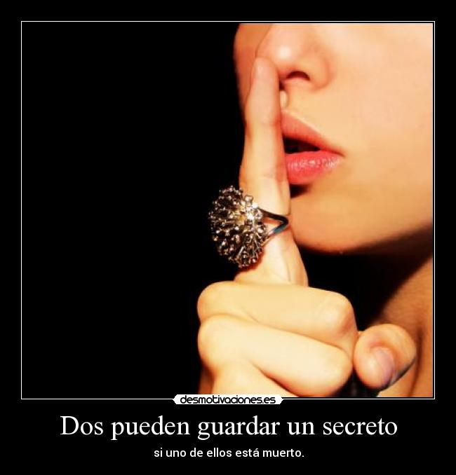 Dos pueden guardar un secreto -