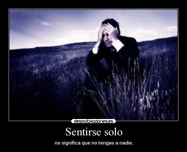 Sentirse solo -