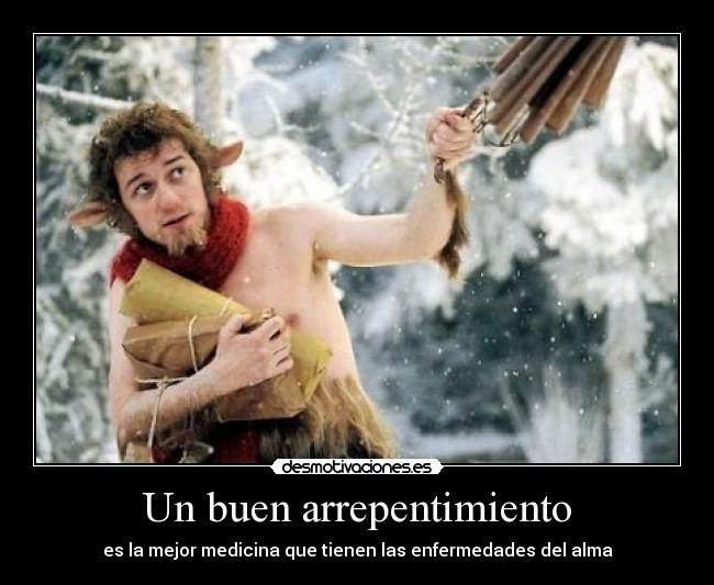 Un buen arrepentimiento -