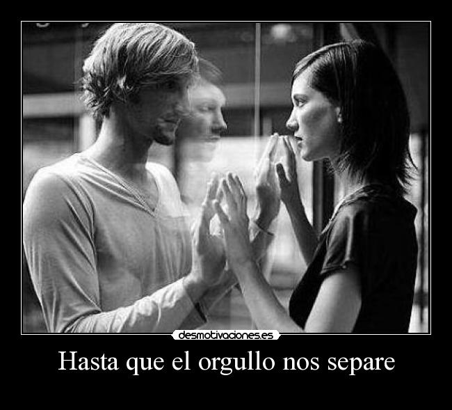Hasta que el orgullo nos separe -
