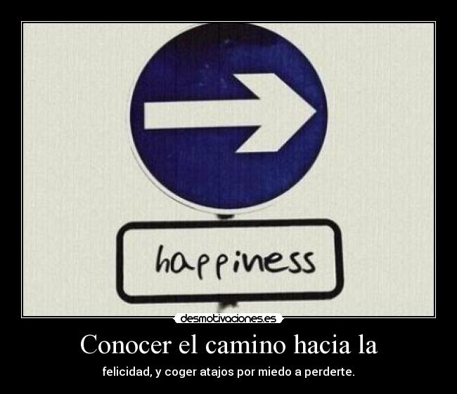 Conocer el camino hacia la -