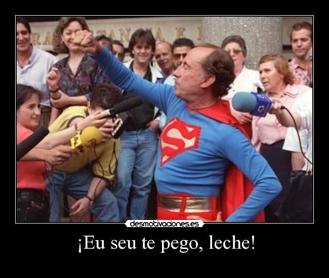 carteles ruiz mateos que pego leche efejota desmotivaciones
