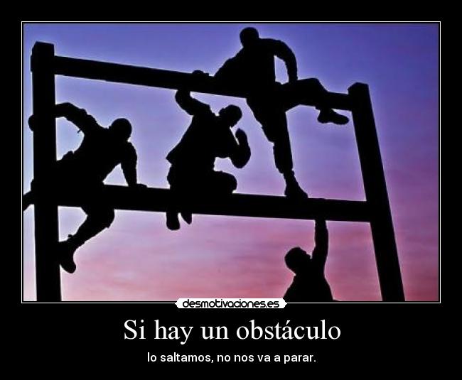 carteles obstaculo desmotivaciones