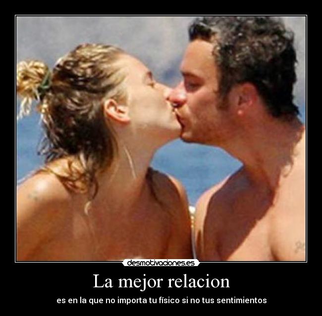 La mejor relacion -