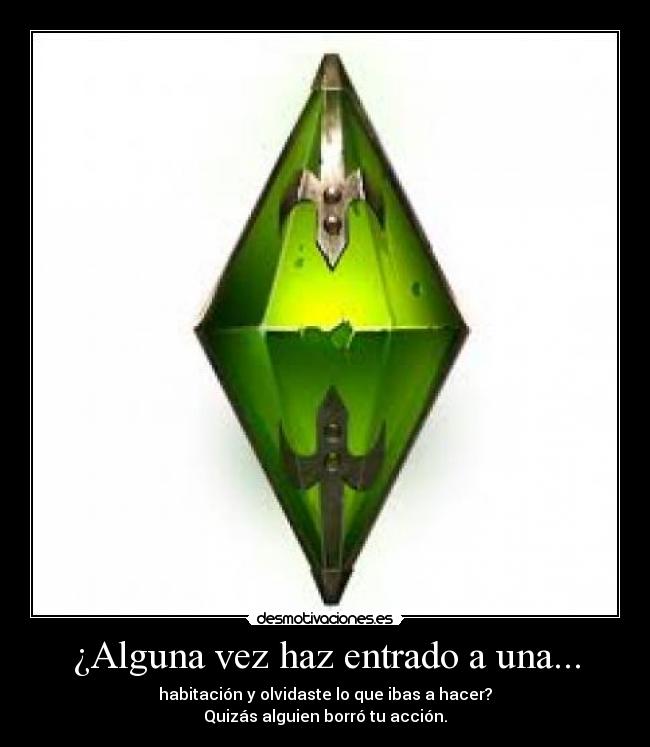 ¿Alguna vez haz entrado a una... - habitación y olvidaste lo que ibas a hacer?
Quizás alguien borró tu acción.