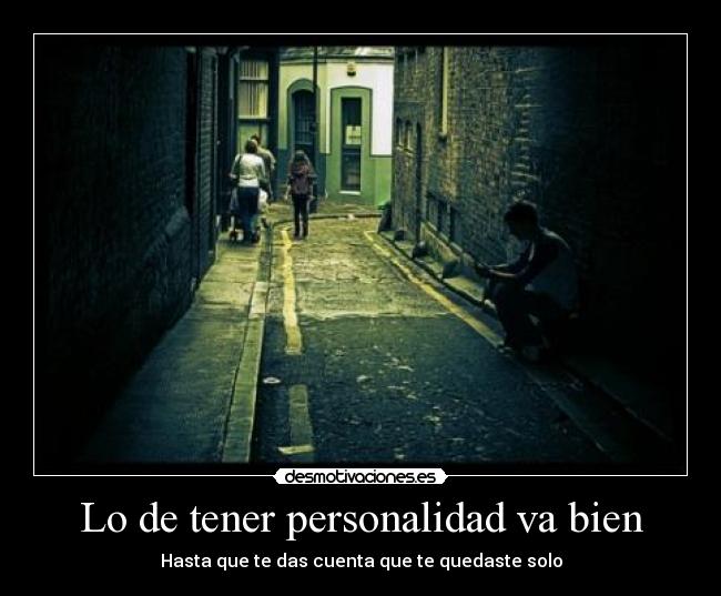 Lo de tener personalidad va bien - 
