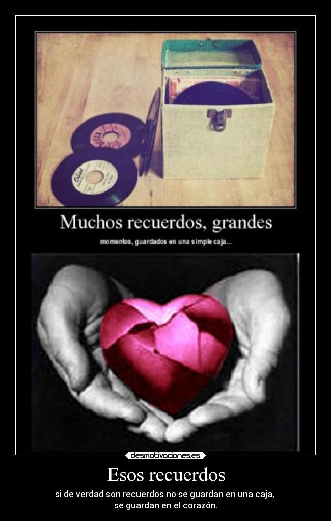Esos recuerdos -
