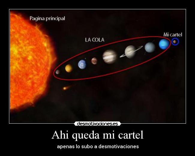 Ahi queda mi cartel -