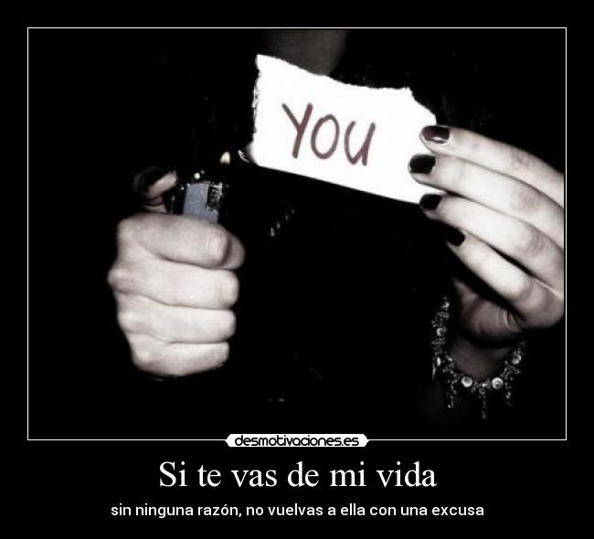 Si te vas de mi vida -